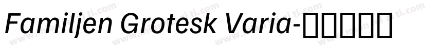 Familjen Grotesk Varia字体转换